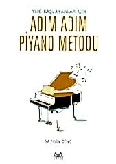 Yeni başlayanlar adım adım piyano metodu